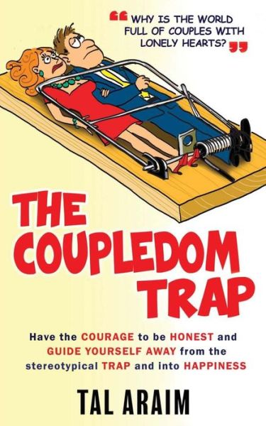 Cover for Tal Araim · The Coupledom Trap (Pocketbok) (2017)