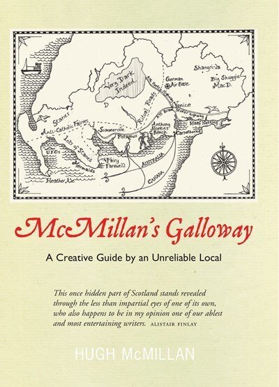 Cover for Hugh McMillan · McMillan's Galloway: A Creative Guide by an Unreliable Local (Paperback Book) (2023)