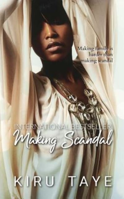 Cover for Kiru Taye · Making Scandal (Taschenbuch) (2018)