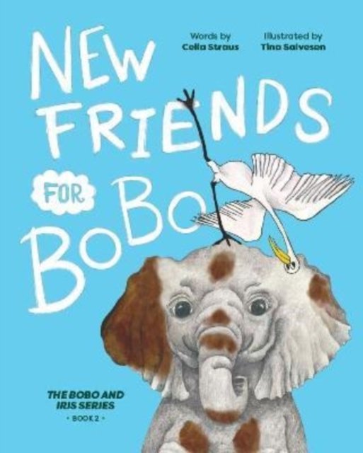 Cover for Celia Straus · New Friends for BoBo (Paperback Book) (2022)