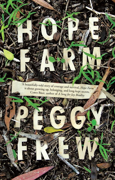 Hope Farm - Peggy Frew - Książki - Scribe Publications - 9781925228533 - 9 czerwca 2016