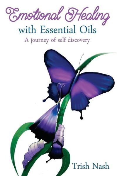 Cover for Trish Nash · Emotional Healing with Essential Oils (Paperback Book) (2016)