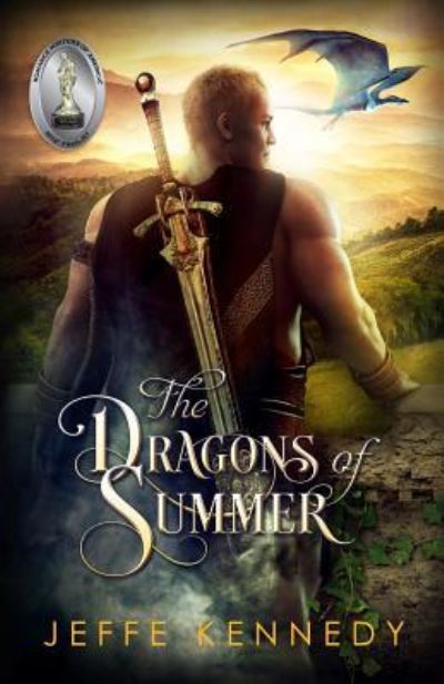 Cover for Jeffe Kennedy · The Dragons of Summer (Paperback Book) (2019)