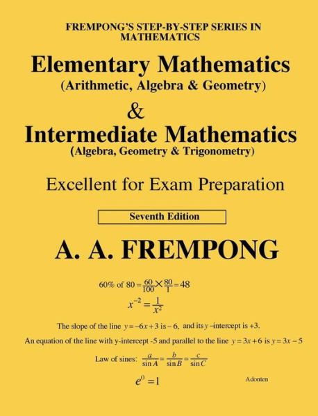 Cover for A a Frempong · Elementary Mathematics &amp; Intermediate Mathematics (US) (Hardcover Book) (2017)