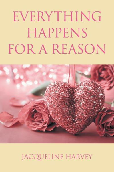 Cover for Jacqueline Harvey · Everything Happens for a Reason (Paperback Book) (2019)