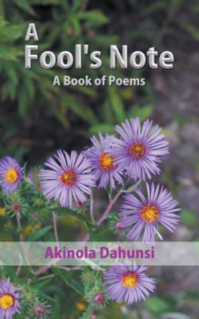 Cover for Akinola Dahunsi · A Fool's Note (Paperback Book) (2018)