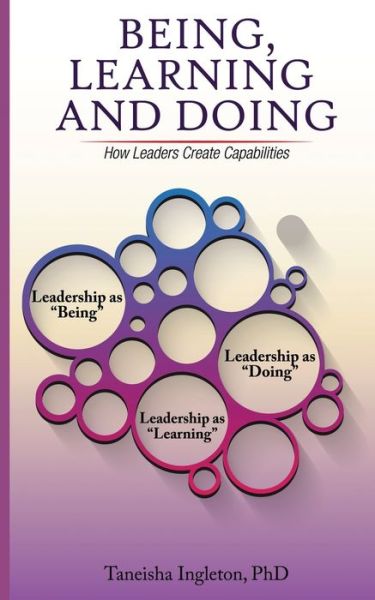 Cover for Taneisha Ingleton Phd · Being, Learning and Doing (Paperback Book) (2019)