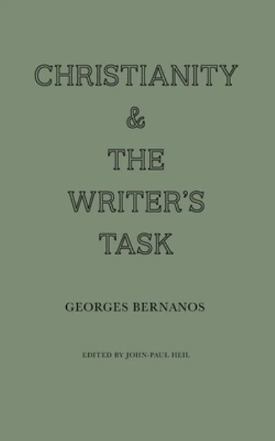 Cover for Georges Bernanos · Christianity and the Writer's Task (Buch) (2022)