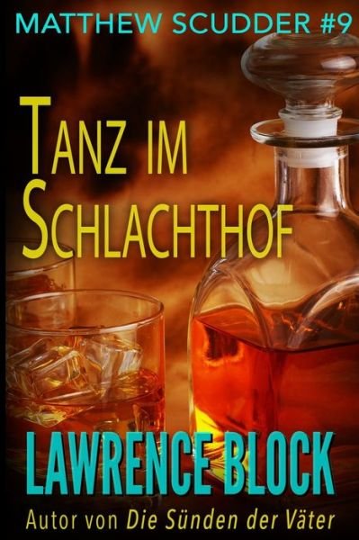 Cover for Lawrence Block · Tanz im Schlachthof (Pocketbok) (2019)