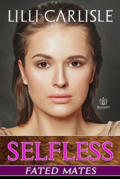 Cover for LILLI Carlisle · Selfless (Paperback Book) (2021)