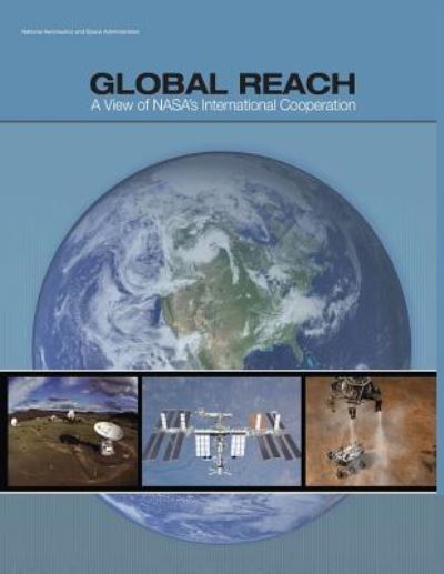 Cover for National Aeronauti Space Administration · Global Reach (Paperback Book) (2017)