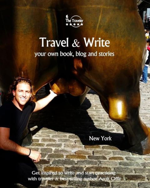 Cover for Amit Offir · Travel &amp; Write (Paperback Book) (2017)