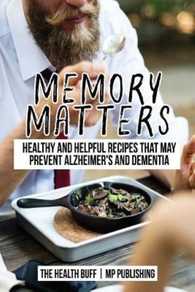Cover for Mp Publishing · Memory Matters (Paperback Bog) (2018)