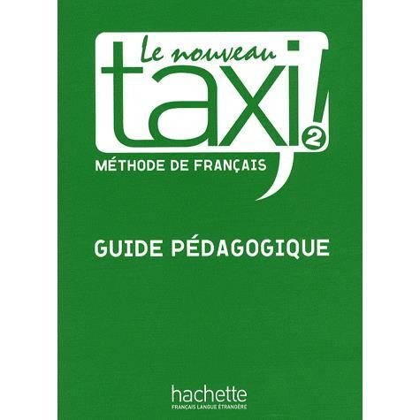 Cover for Collective · Le Nouveau Taxi Level 2 Teacher's Guide (Paperback Book) [French edition] (2014)