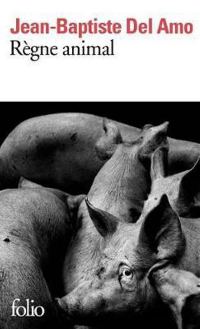 Cover for Jean-Baptiste Del Amo · Regne animal (Paperback Book) (2018)
