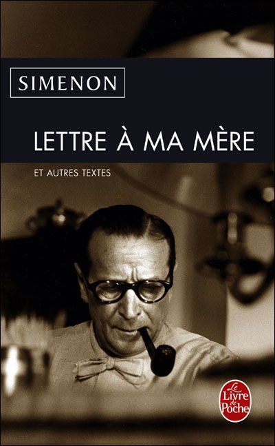 Cover for G. Simenon · Lettre a Ma Mere (Ldp Simenon) (French Edition) (Paperback Book) [French edition] (2009)