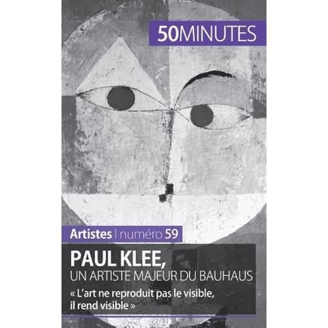 Cover for 50 Minutes · Paul Klee, un artiste majeur du Bauhaus (Paperback Book) (2015)