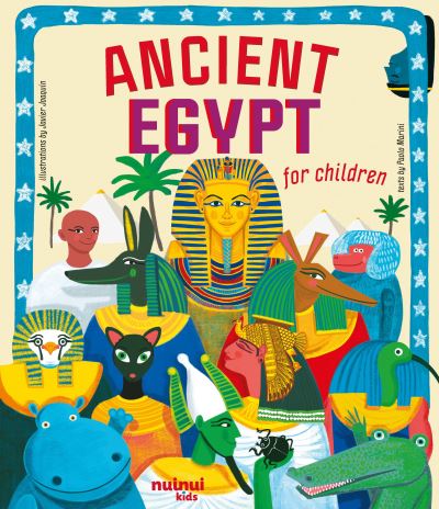 Ancient Egypt for Children -  - Bücher - nuinui - 9782889754533 - 20. September 2024