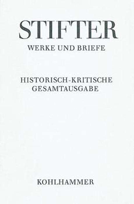 Cover for Adalbert Stifter · Erzahlungen (Adalbert Stifter: Werke Und Briefe) (German Edition) (Innbunden bok) [German edition] (2003)