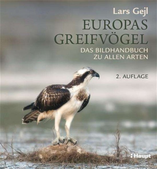 Cover for Gejl · Europas Greifvögel (Bok)
