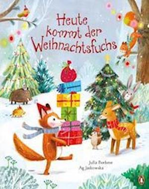 Cover for Julia Boehme · Heute Kommt Der Weihnachtsfuchs (Bog)