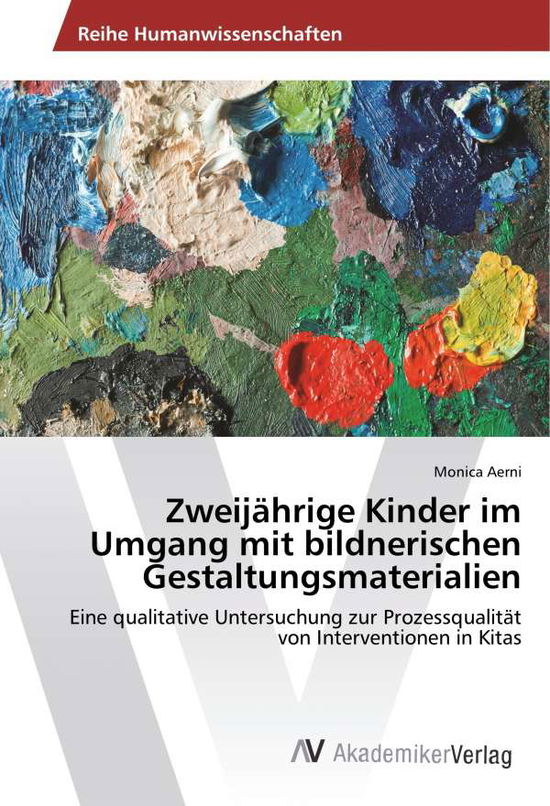 Cover for Aerni · Zweijährige Kinder im Umgang mit (Book)