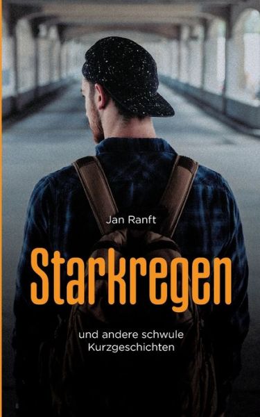 Cover for Jan Ranft · Starkregen (Book) (2024)