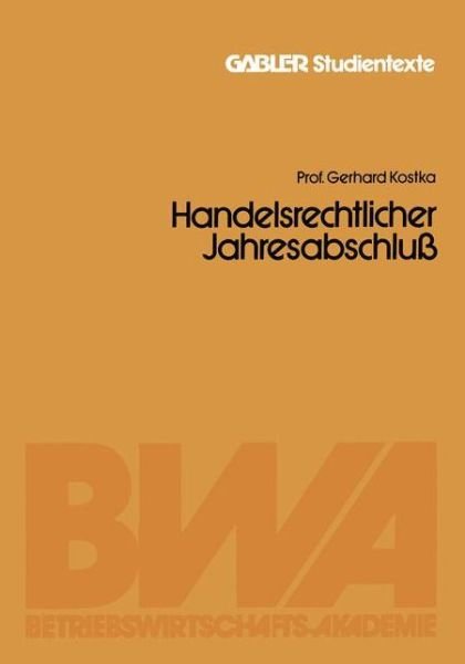 Cover for Gerhard Kostka · Handelsrechtlicher Jahresabschluss (Pocketbok) [1982 edition] (1982)