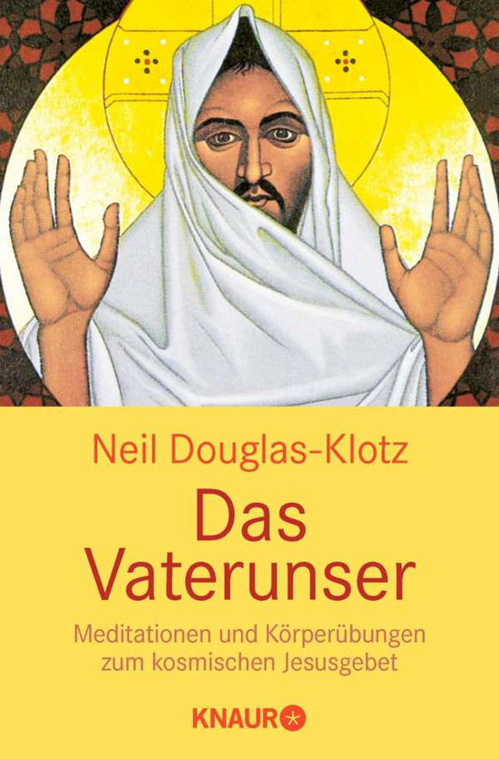 Cover for Neil Douglas-klotz · Knaur TB.87353 Douglas.Vaterunser (Book)