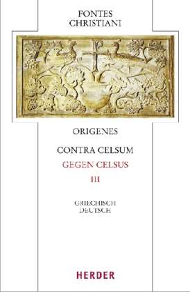 Cover for Origenes · Fontes Christ.fc.50/4 Origenes.celsus 3 (Book)