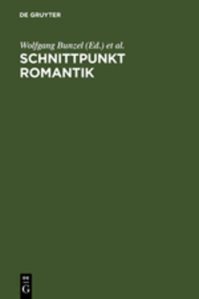 Cover for Wolfgang Bunzel · Schnittpunkt Romantik (Book) (1997)