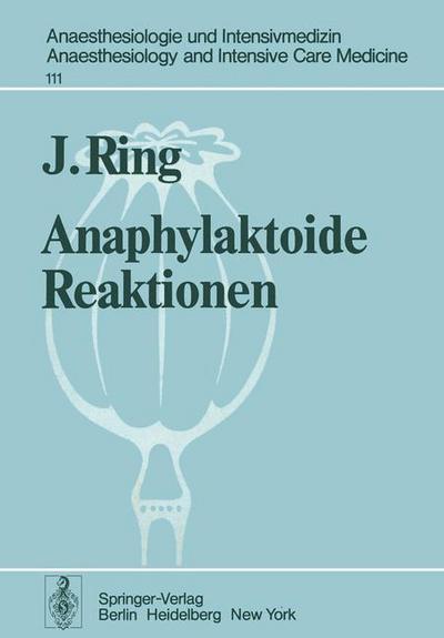 Cover for J Ring · Anaphylaktoide Reaktionen: Nach Infusion Nateurlicher Und Keunstlicher Kolloide (Paperback Book) [German edition] (1978)