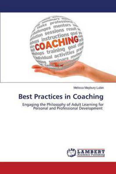 Cover for Lubin Melissa Maybury · Best Practices in Coaching (Paperback Bog) (2015)