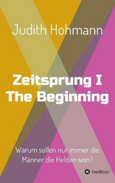 Cover for Hohmann · Zeitsprung - The Beginning (Bok) (2017)