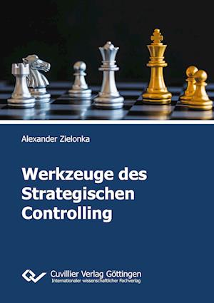 Cover for Alexander Zielonka · Werkzeuge des Strategischen Controlling (Paperback Book) (2017)