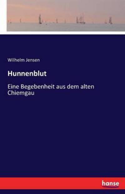 Cover for Jensen · Hunnenblut (Bok) (2016)
