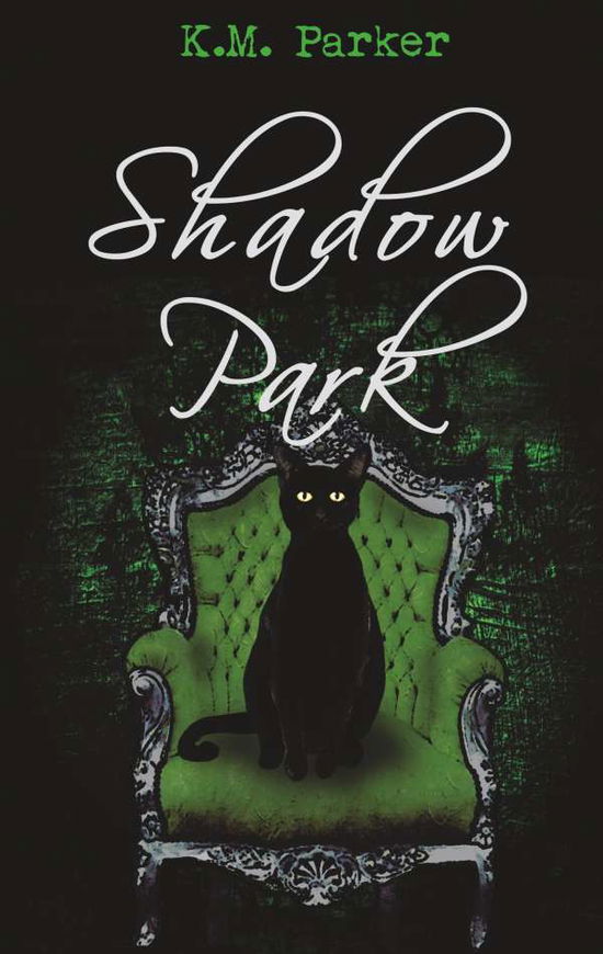 Cover for Parker · Shadow Park 3 (Book)