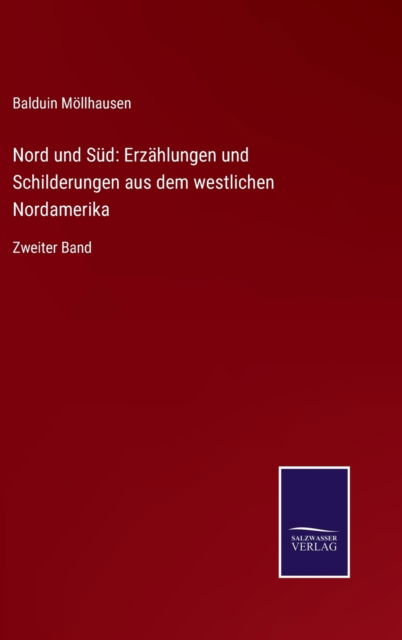 Cover for Balduin Moellhausen · Nord und Sud (Inbunden Bok) (2021)