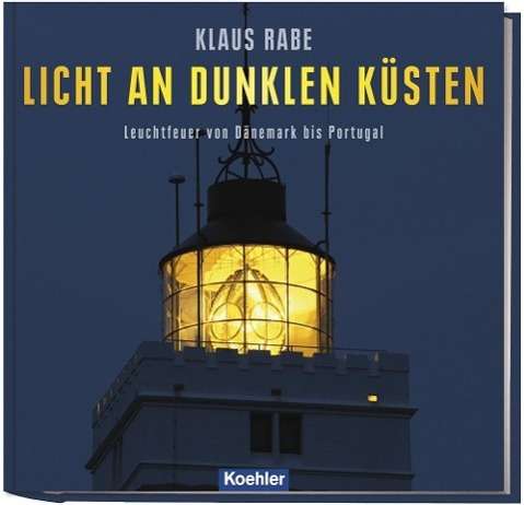 Cover for Rabe · Licht an dunklen Küsten (Book)