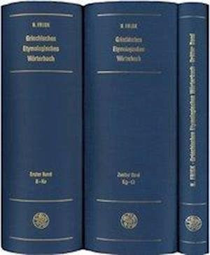 Griechisches Etymologisches Worterbuch: Bd. 2, Kr - Omega (Indogermanische Bibliothek. 2. Reihe: Worterbuecher) (German Edition) - Hjalmar Frisk - Bøker - Universitatsverlag Winter - 9783825306533 - 5. januar 2006