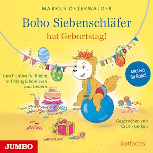 Cover for Diana Steinbrede · Bobo Siebenschläfer hat Geburtstag! (Audiobook (płyta CD)) (2024)