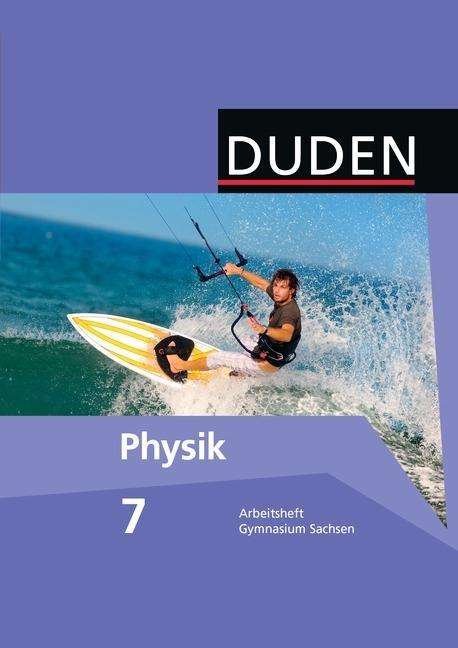 Cover for Gerd-dietrich Schmidt Lothar Meyer · Duden Physik,Gym.SN. 7.Sj.Arbeitsheft (Book)