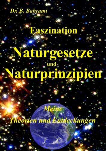 Cover for Bahram Bahrami · Faszination Naturgesetze Und Naturprinzipien (Paperback Bog) [German edition] (2009)