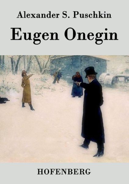 Cover for Alexander S Puschkin · Eugen Onegin (Paperback Book) (2014)