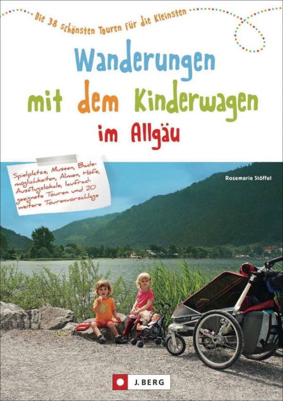 Schönst.Wander m.Kinderw.Allgäu - Stöffel - Böcker -  - 9783862460533 - 