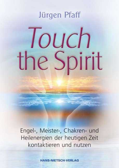 Cover for Pfaff · Touch the Spirit (Bog)