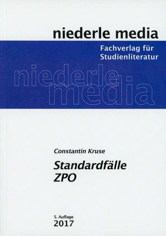 Standardfälle ZPO - Kruse - Books -  - 9783867241533 - 