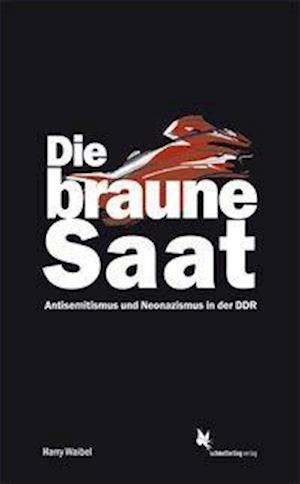 Cover for Waibel · Die braune Saat (Book)