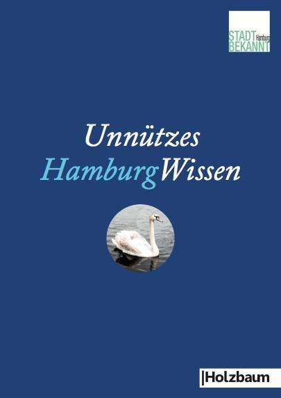 Cover for Stadtbekannt.at · Unnützes HamburgWissen (Book)