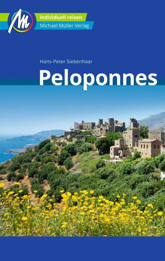 Cover for Hans-Peter Siebenhaar · Peloponnes Reiseführer Michael Müller Verlag (Paperback Book) (2021)